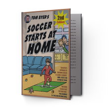 Load image into Gallery viewer, Soccer Starts at Home® (2nd Edition)- Buy Single Copies or Cases of 48 Copies